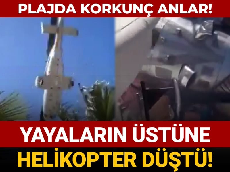 plajda sok goruntuler ortaya cikti ustlerine helikopter dustu zL5VAZbm.jpg