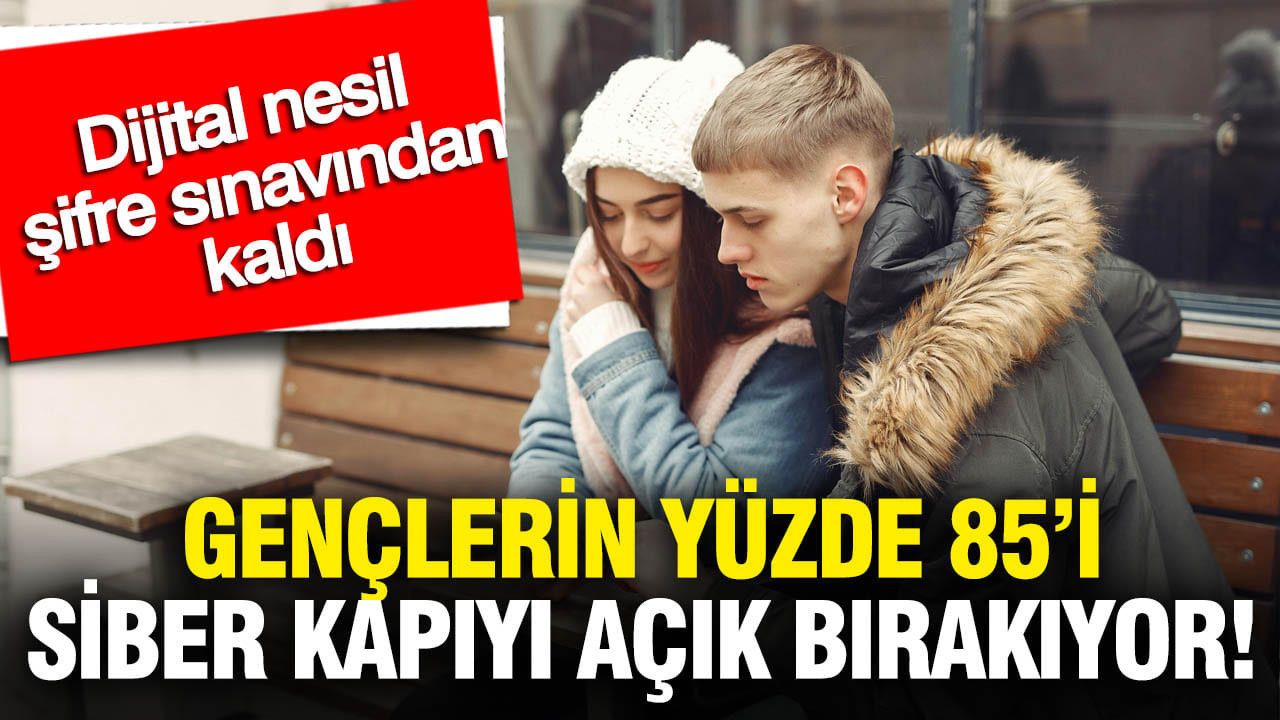 Dijital Neslin Siber Güvenlik Sorunları: Çocukların Yüzde 85’i Güvensiz Şifre Kullanıyor